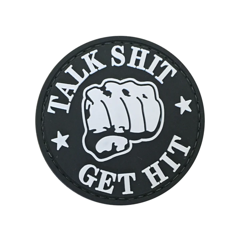 Patch PVC "Talk shit Get Hit"