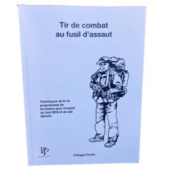 Livre Ph. Perotti - Tir de Combat au Fusil d'Assaut