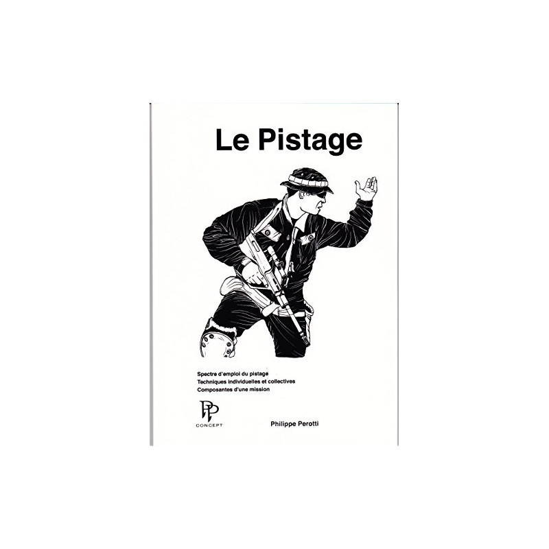 Livre Ph. Perotti - Le Pistage