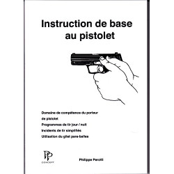 Livre Ph. Perotti - Instruction de Base au Pistolet