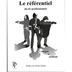 Livre Ph. Perotti - Le Référentiel du Tir Professionnel