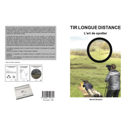 Livre Benoît BAUDUIN - Tir Longue Distance - L'art de Spotter